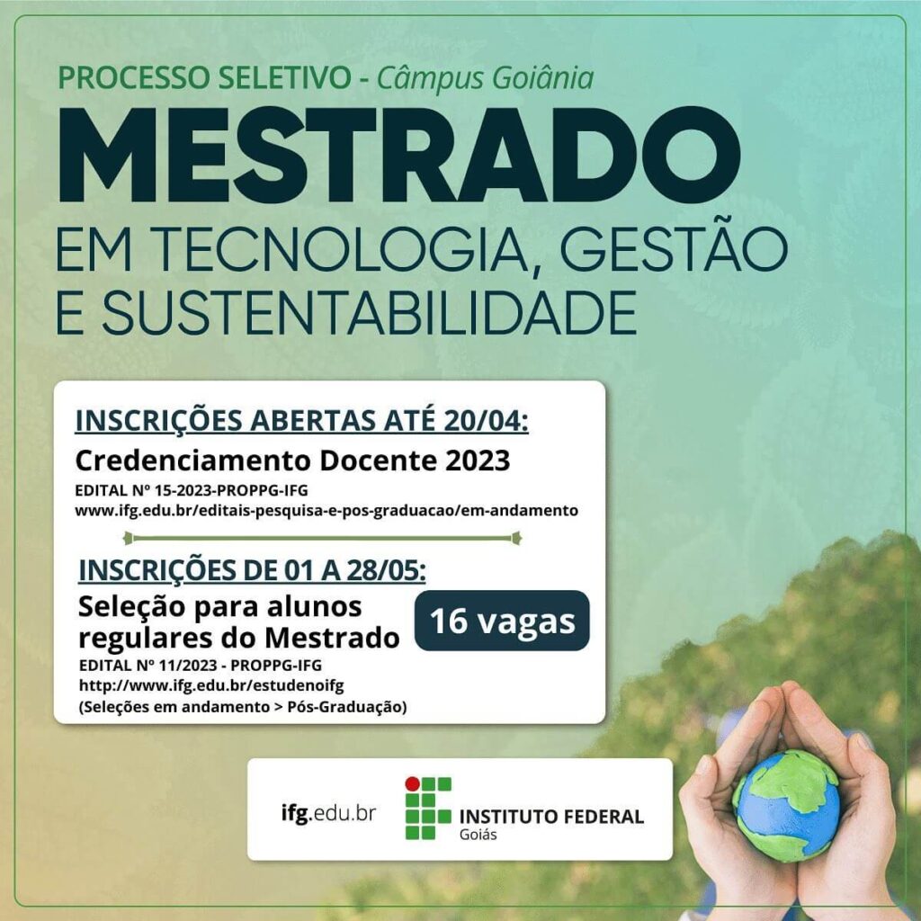 Processo Seletivo 2022.2 – Mestrado e Doutorado - Programa de Pós-Graduação  em Tecnologias Ambientais